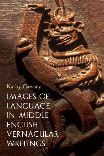 Cover image for Images of Language in Middle English Vernacular Writings