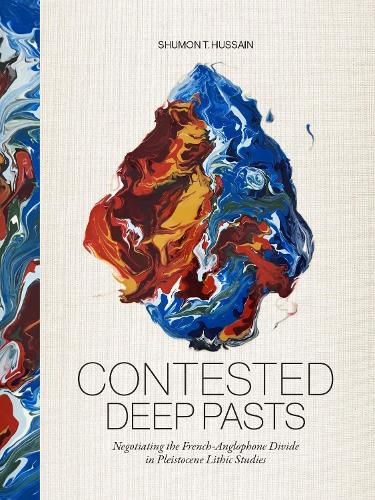 Cover image for Contested Deep Pasts