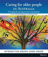 Cover image for Caring for Older People in Australia: Principles for Nursing Practice, 2nd Edition