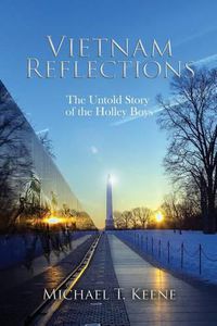 Cover image for Vietnam Reflection: The Untold Story of the Holley Boys