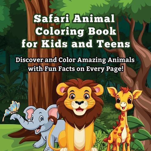 Cover image for Safari Animal Coloring Book for Kids and Teens