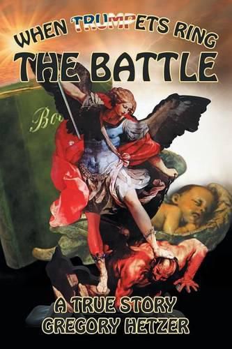 Cover image for The Battle: When Trumpets Ring