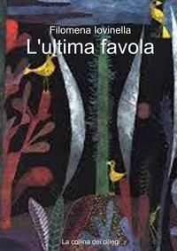 Cover image for L'ultima favola