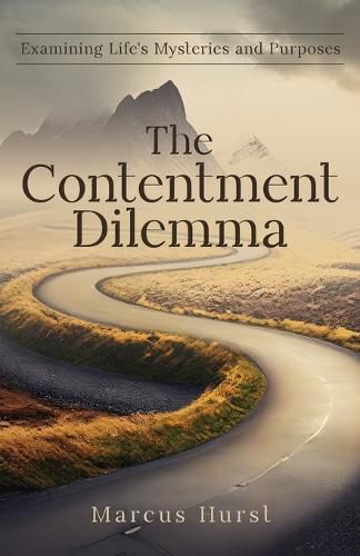 Cover image for The Contentment Dilemma