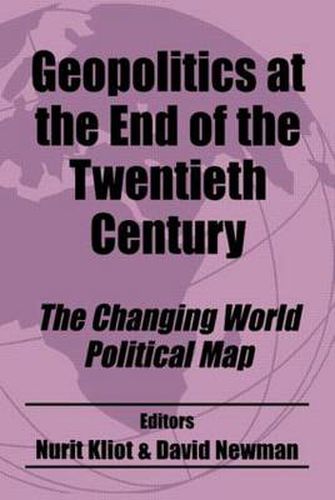 Cover image for Geopolitics at the End of the Twentieth Century: The Changing World Political Map