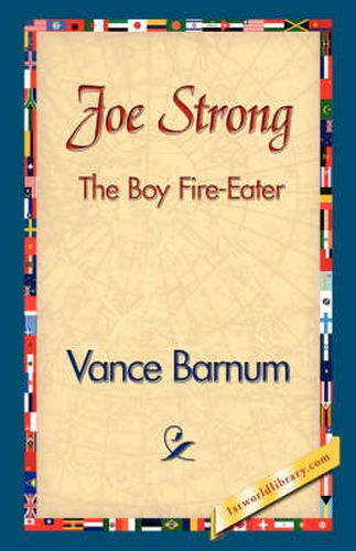 Joe Strong the Boy Fire-Eater