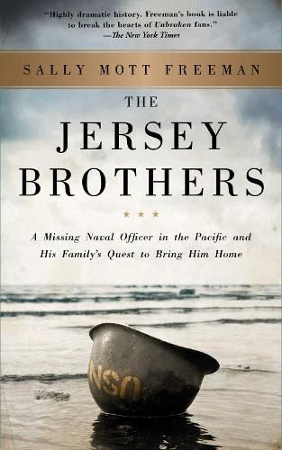 Cover image for The Jersey Brothers: A Missing Naval Officer in the Pacific and His Family's Quest to Bring Him Home