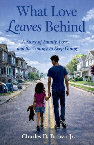 Cover image for What Love Leaves Behind