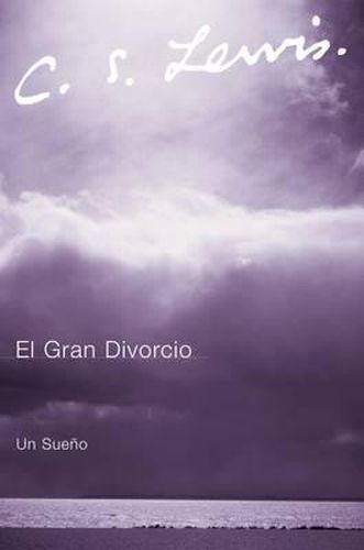 Cover image for El Gran Divorcio: Un Sueno