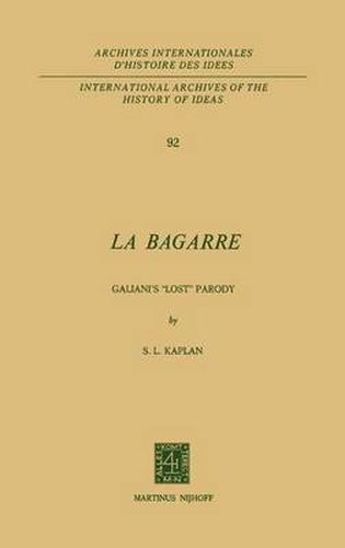 La Bagarre: Galiani's  Lost  Parody