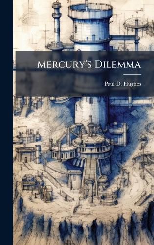 Cover image for Mercury's Dilemma