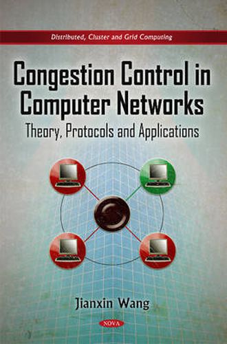 Cover image for Congestion Control in Computer Networks: Theory, Protocols & Applications