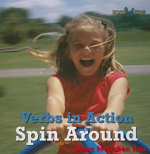 Spin Around