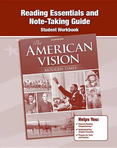 Cover image for The American Vision: Modern Times, Reading Essentials and Note-Taking Guide