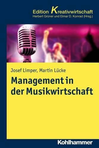 Cover image for Management in Der Musikwirtschaft