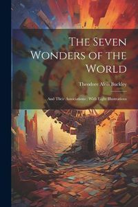 Cover image for The Seven Wonders of the World