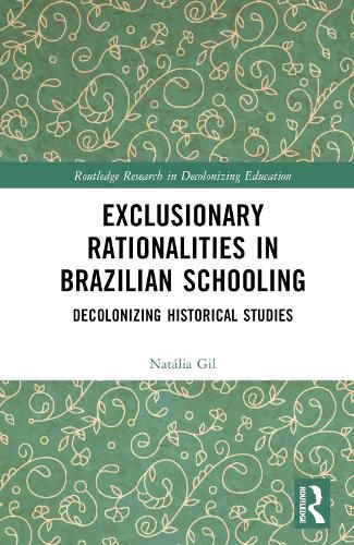 Cover image for Exclusionary Rationalities in Brazilian Schooling