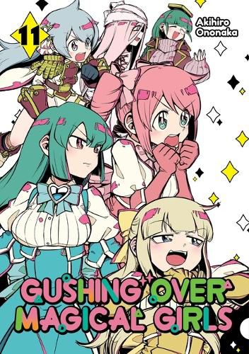 Cover image for Gushing Over Magical Girls: Volume 11 (Manga)