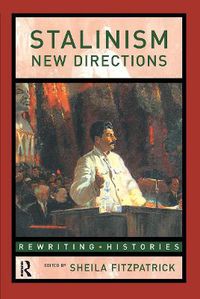 Cover image for Stalinism: New Directions