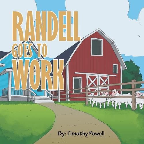 Cover image for Randell Goes to Work