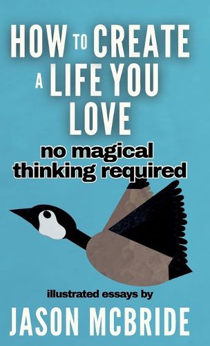 Cover image for How to Create a Life You Love