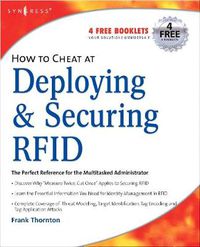 Cover image for How to Cheat at Deploying and Securing RFID