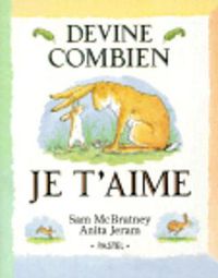 Cover image for Devine combien je t'aime