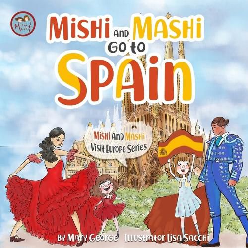 Cover image for Mishi and Mashi go to Spain