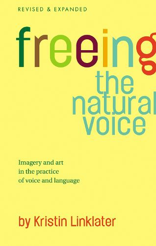 Cover image for Freeing the Natural Voice