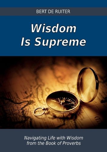 Cover image for Wisdom Is Supreme