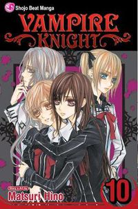 Cover image for Vampire Knight, Vol. 10