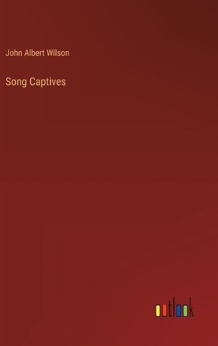 Song Captives