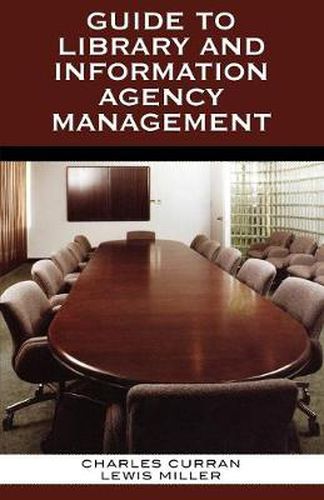 Cover image for Guide to Library and Information Agency Management