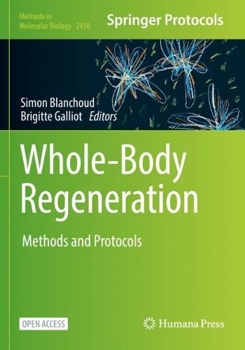 Cover image for Whole-Body Regeneration: Methods and Protocols