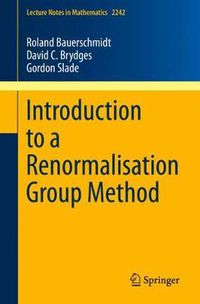Cover image for Introduction to a Renormalisation Group Method