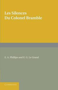 Cover image for Les silences du Colonel Bramble