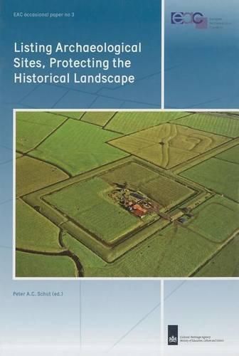 Cover image for Listing Archaeological Sites, Protecting the Historical Landscape