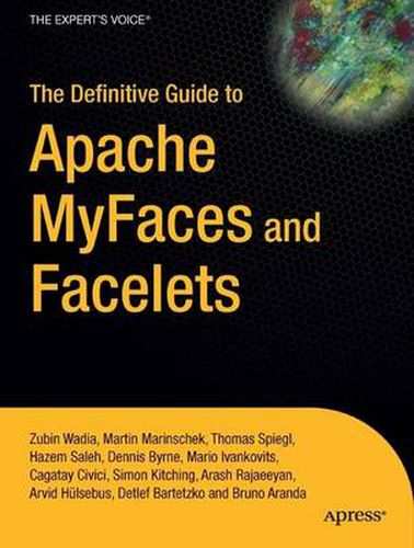 The Definitive Guide to Apache MyFaces and Facelets