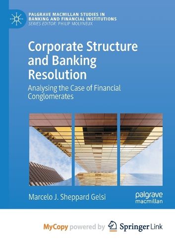 Corporate Structure and Banking Resolution