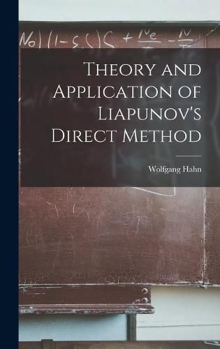 Cover image for Theory and Application of Liapunov's Direct Method