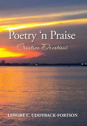 Cover image for Poetry N' Praise...Creative Devotions