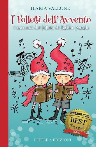 Cover image for I Folletti dell'Avvento: I racconti dei folletti di Babbo Natale