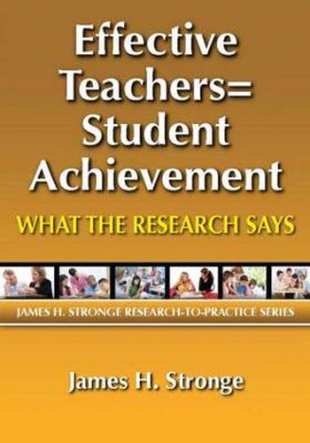 Cover image for Effective Teachers=Student Achievement: What the Research Says