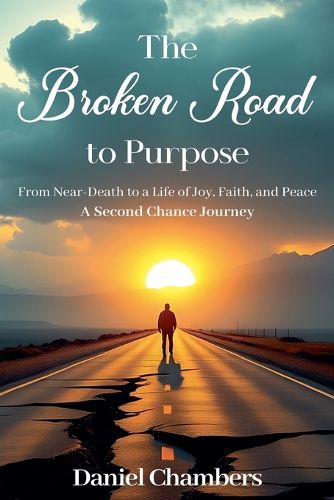 Cover image for The Broken Road to Purpose