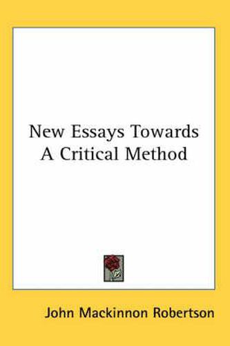 Cover image for New Essays Towards a Critical Method