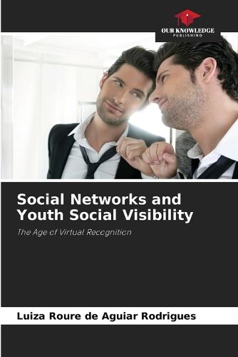 Cover image for Social Networks and Youth Social Visibility