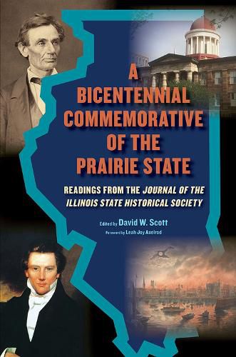 Cover image for A Bicentennial Commemorative of the Prairie State: Readings from the   Journal of the Illinois State Historical Society