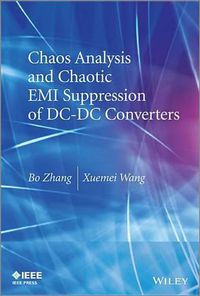 Cover image for Chaos Analysis and Chaotic EMI Suppression of DC-DC Converters