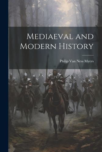 Mediaeval and Modern History