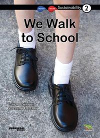 Cover image for We Walk to School: Book 2